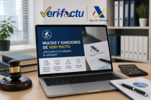 Multas de VeriFactu: ¿qué pasa si no adaptas tu software? ¿Hay sanciones?